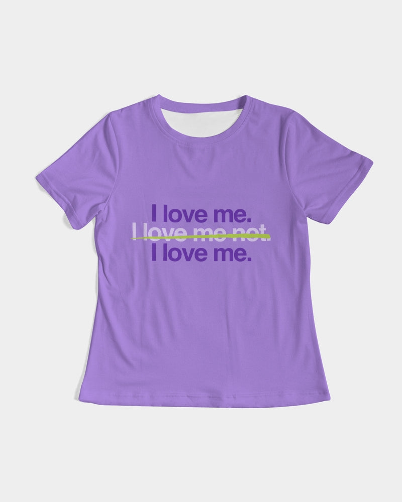 I Love Me - Women's T-Shirt